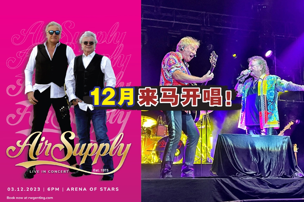Air Supply将于12月重返云顶世界云星剧场，为观众带来难忘的经典摇滚之夜。-云顶世界提供/摘自Air Supply脸书/精彩大马制图-