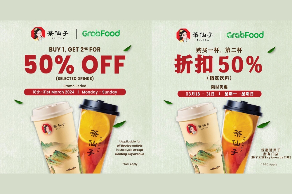 茶仙子（Beutea）再次与GrabFood合作，推出第二杯半价优惠活动。-摘自茶仙子的脸书/精彩大马制图-
