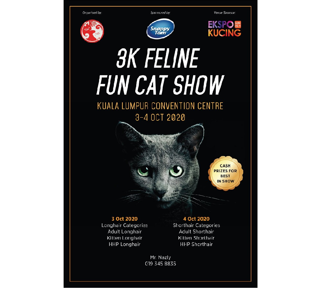 The 3K Feline Fun Cat Show is happening on October 3 to October 4 taking place at the Kuala Lumpur Convention Centre (KLCC). u00e2u20acu2022 Picture via Facebook/Ekspo Kucing