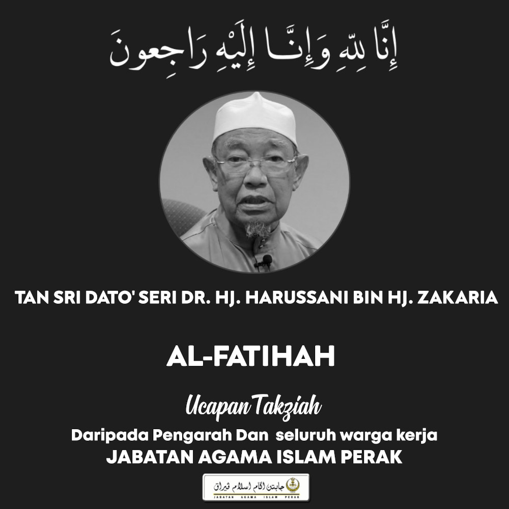 Perak Mufti Tan Sri Harusanni Zakaria died today as confirmed by JAIPk in a Facebook post. u00e2u20acu201d Picture via Facebook/Jabatan Agama Perak