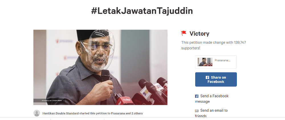 An online petition demanding Datuk Seri Tajuddin Abdul Rahman resign as Prasarana chairman declared u00e2u20acu02dcvictoryu00e2u20acu2122 after news reports confirmed the Finance Ministryu00e2u20acu2122s termination of the Umno politician. u00e2u20acu201d Screencap taken from Change.org